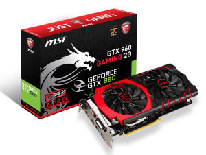 MSI GTX 960 Gaming 2G MSI GTX 960 Gaming 2G